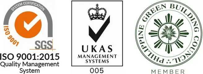 ISO 9001-2015 Quality Management System</p>
<p>UKAS Management Systems 0005</p>
<p>Philipine Green Building Council Member